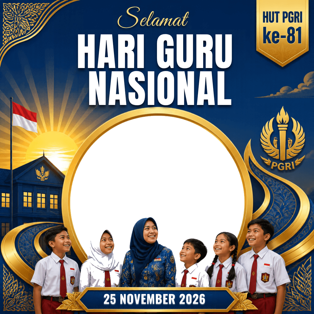 Bingkai Twibbon Hari Guru Nasional 2026 — Pagi di Sekolah