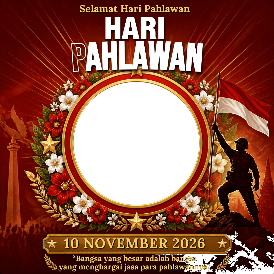 Bingkai Twibbon Hari Pahlawan 2026 — Karangan Bunga